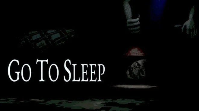 Download game Go To Sleep (TENOKE) Build 20451829 latest version