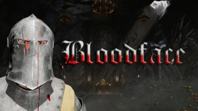 Download game Bloodface (TENOKE) Build 20971305 latest version