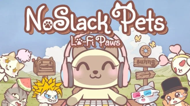 Download game NoSlack Pets Lo-Fi Paws (TENOKE) Build 20689774 latest version