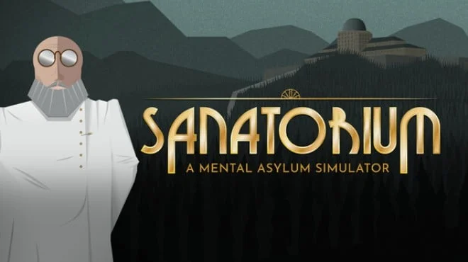 Download game Sanatorium A Mental Asylum Simulator (TENOKE) Build 20720454 latest version