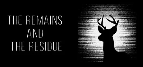 Download game The Remains and The Residue Build 19745628 latest version