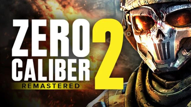 Download game Zero Caliber 2 Remastered Build 20622636 latest version