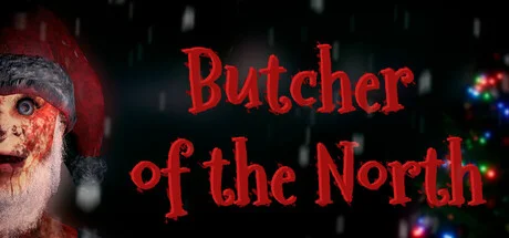 Download game Butcher of the North (TENOKE) Build 21193077 latest version