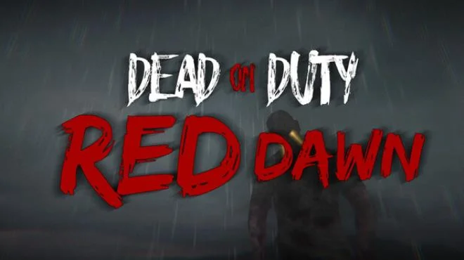 Download game Dead On Duty Red Dawn Build 21133462 latest version