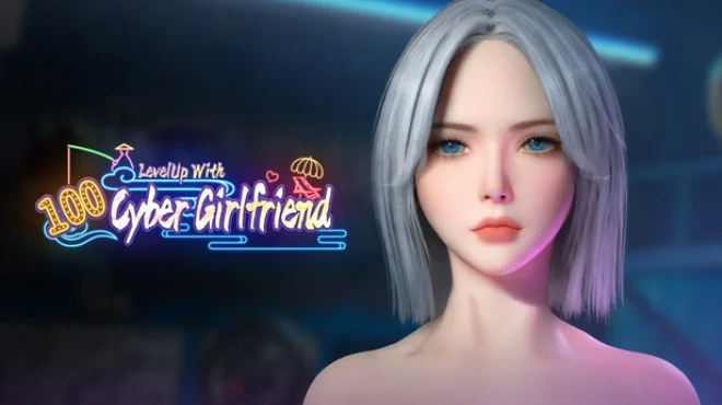 Download game LevelUp With 100 Cyber Girlfriend v12.10 (Build 21132451) latest version