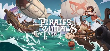 Download game Pirates Outlaws 2 Heritage Build 21064313 latest version