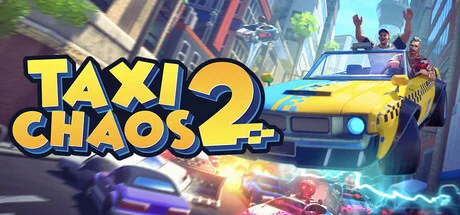 Download game Taxi Chaos 2 (TENOKE) Build 21284316 latest version