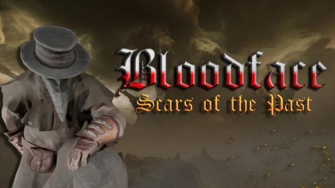 Download game Bloodface Scars of the Past (TENOKE) v1.0.2 latest version