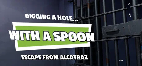 Download game Digging a Hole with a Spoon Escape from Alcatraz (TENOKE) Build 21429194 latest version