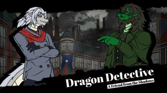 Download game Dragon Detective A Friend from the Shadows Build 21055530 latest version