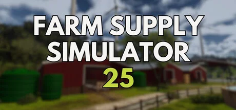 Download game Farm Supply Simulator 25 v0.1.9-3 (Build 21555433) latest version