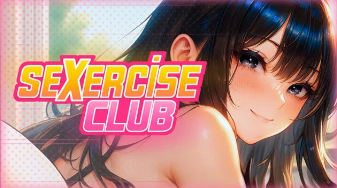 Download game Sexercise Club Build 21526911 latest version