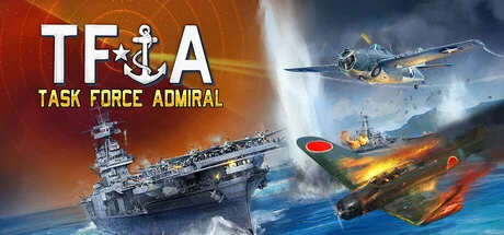 Download game Task Force Admiral Vol 1 American Carrier Battles Build 23350609 latest version