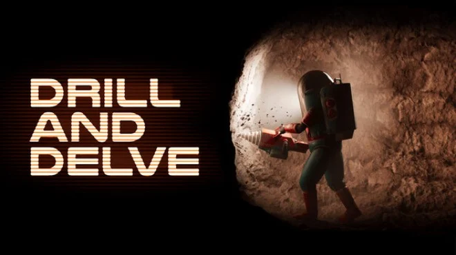 Download game Drill and Delve Build 22401096 (TENOKE) latest version