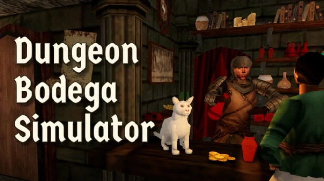 Download game Dungeon Bodega Simulator: Update v1.0.7.1 (TENOKE) latest version