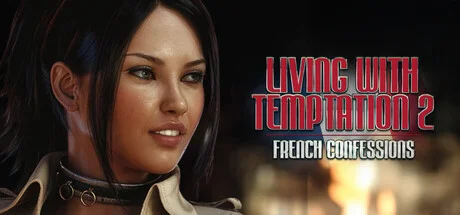 Download game Living with Temptation 2 French Confessions Build 21663091 latest version