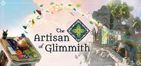 Download game The Artisan of Glimmith Build 22892729 (P2P) latest version
