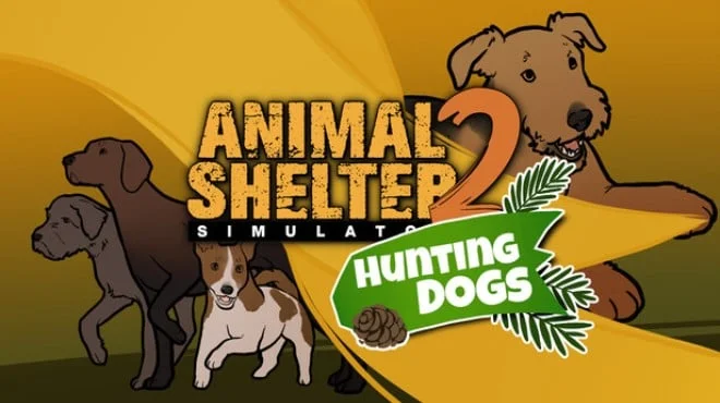 Download game Animal Shelter 2 Hunting Dogs Pack Build 22566761 (RUNE) latest version