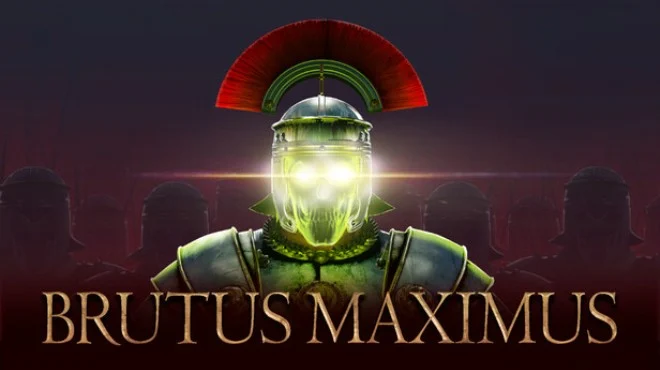 Download game BRUTUS MAXIMUS Build 22855953 (TENOKE) latest version