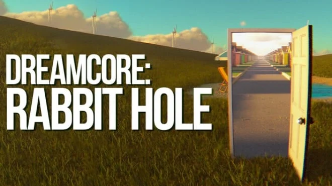 Download game Dreamcore Rabbit Hole Build 22954438 (TENOKE) latest version