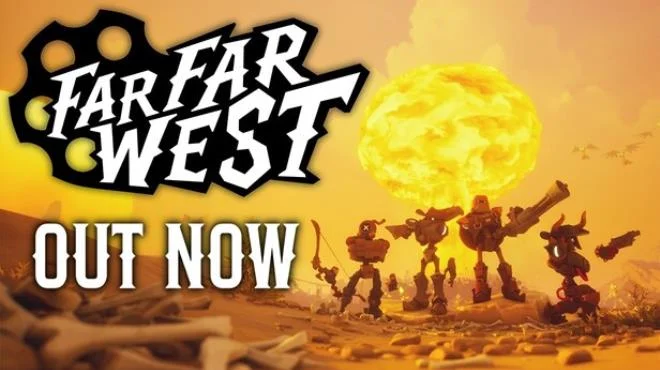 Download game Far Far West v644 (Build 23227470) latest version