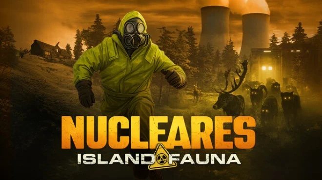 Download game Nucleares Island Fauna v2.2.25.214 (TENOKE) latest version