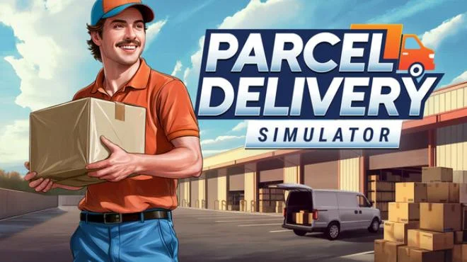 Download game Parcel Delivery Simulator Build 23252756 latest version