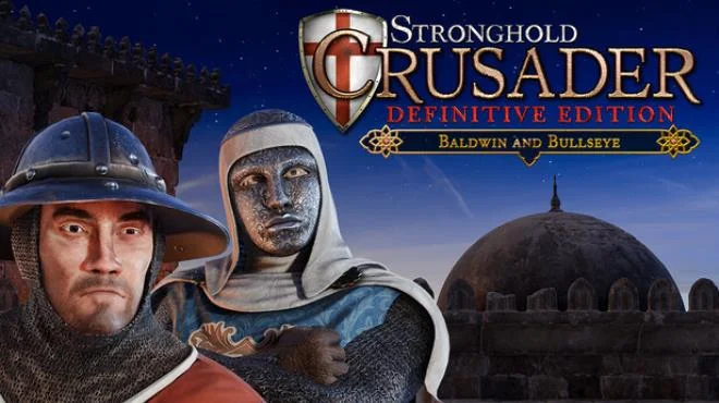 Download game Stronghold Crusader Definitive Edition Baldwin and Bullseye v2.7 (RUNE) latest version
