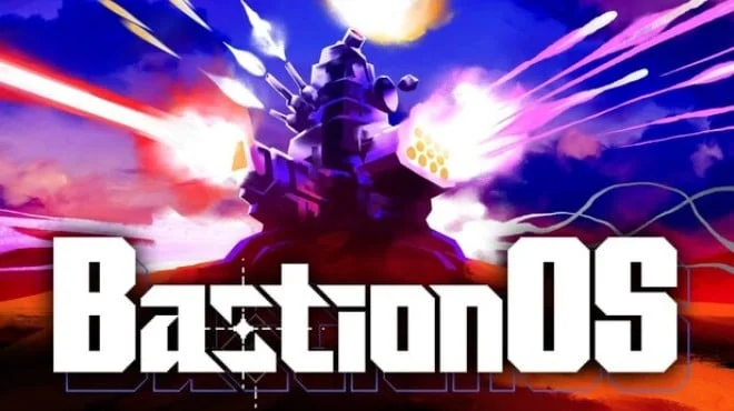 Download game BastionOS Build 23008896 (P2P) latest version