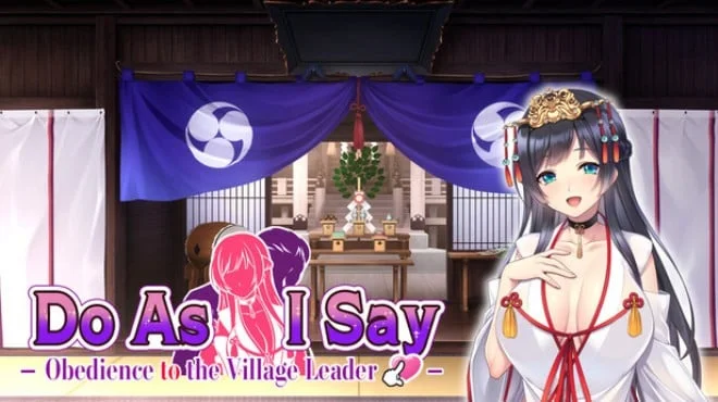 Download game Do As I Say Obedience to the Village Leader Build 23229772 (P2P) latest version