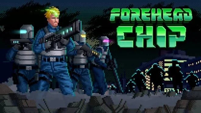 Download game Forehead Chip Build 23262653 (P2P) latest version