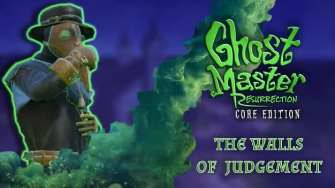 Download game Ghost Master Resurrection Walls of Judgment Build 23440430 (RUNE) latest version