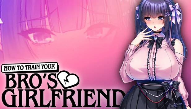 Download game How to Train Your Bros Girlfriend Build 23350077 latest version