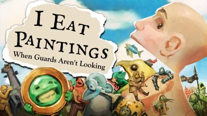 Download game I Eat Paintings When Guards Arent Looking Build 22909153 latest version