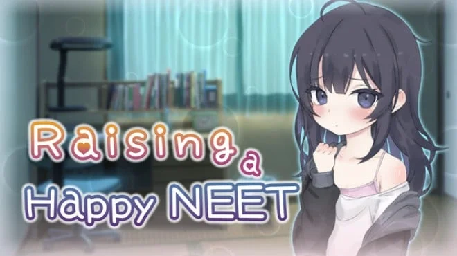 Download game Raising a Happy NEET Build 23090175 (P2P) latest version