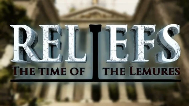 Download Reliefs The Time of the Lemures Build 14857217 (P2P)