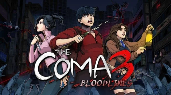Download game The Coma 3 Bloodlines Build 23044613 (TENOKE) latest version