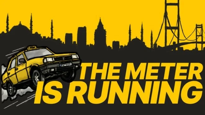 Download game The Meter is Running Build 23365922 (TENOKE) latest version