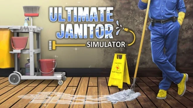 Download game Ultimate Janitor Simulator Build 22823489 (P2P) latest version