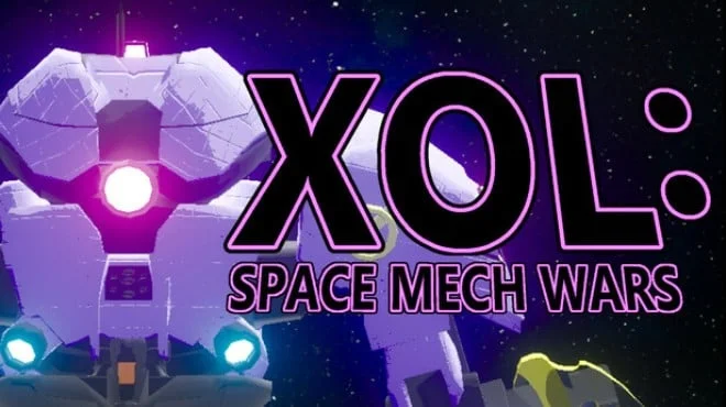Download game XOL Space Mech Wars Build 21038229 (P2P) latest version