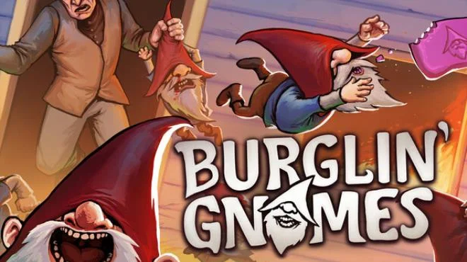 Download game Burglin Gnomes Build 23716715 (P2P) latest version