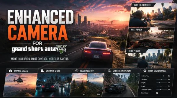 Download game Enhanced Camera v2.0.0 for Grand Theft Auto 5 latest version