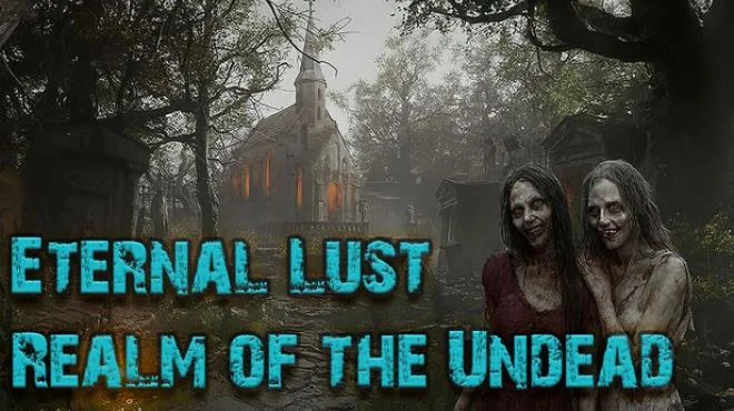 Cover image for game update: Eternal Lust Realm of the Undead Build 23741464