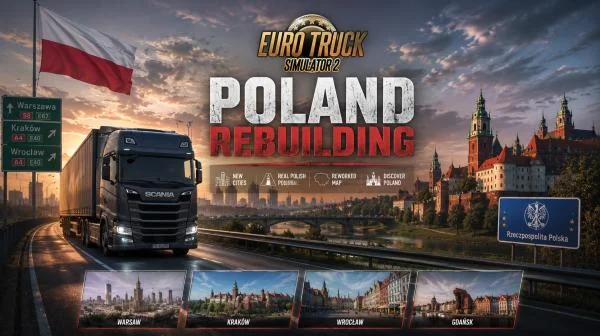 Download game Poland Rebuilding v2.6.4 for Euro Truck Simulator 2 latest version