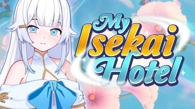 Download game My Isekai Hotel Build 23603006 (P2P) latest version