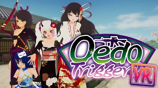 Download game Oedo Trigger VR Build 11981701 latest version