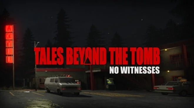Download game Tales Beyond The Tomb No Witnesses Build 23826048 (P2P) latest version