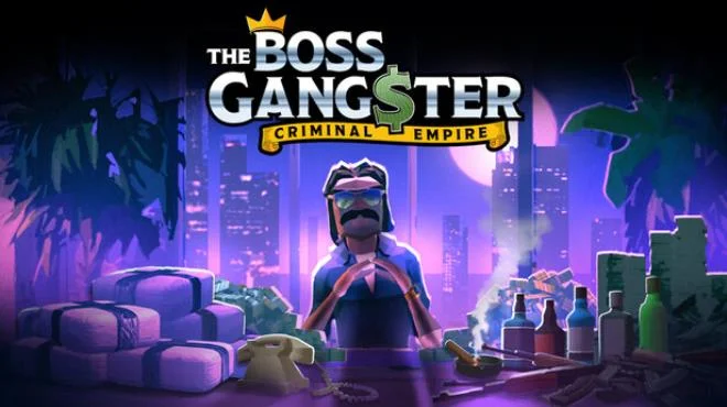 Cover image for game update: The Boss Gangster Criminal Empire v2026.06.30 (P2P)