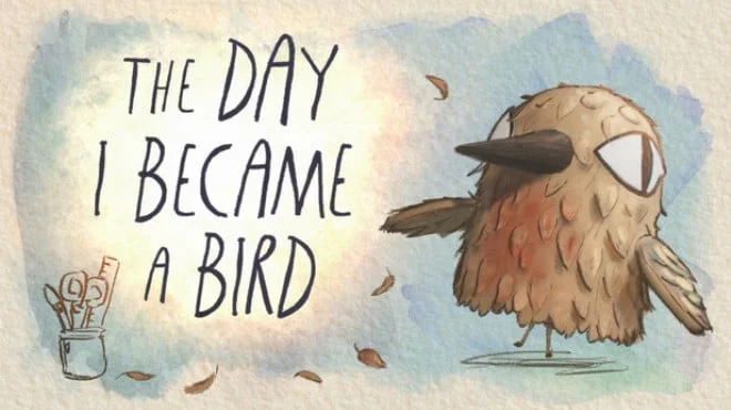Download game The Day I Became a Bird Build 22882990 (P2P) latest version