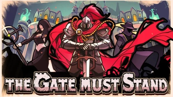 Cover image for game update: The Gate Must Stand Build 23818545 (TENOKE)